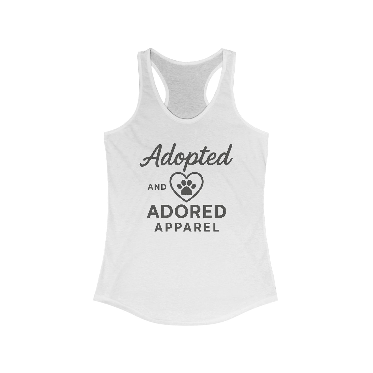 Adopted and Adored Apparel Women's Racerback Tank Top, Pet Lover Apparel, Animal Rescue Shirt, Gift for Dog Moms, Cute Summer Top, Adult Unisex T-Shirt