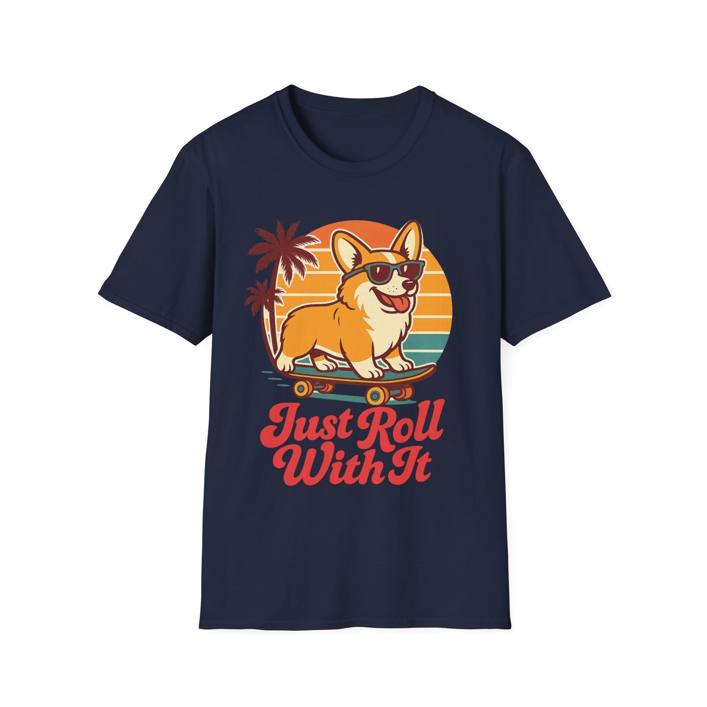 Funny Corgi Skateboard T-Shirt – Just Roll With It Retro Dog Tee | Summer Beach Dog Shirt for Pet Lovers, Adult Unisex T-Shirt