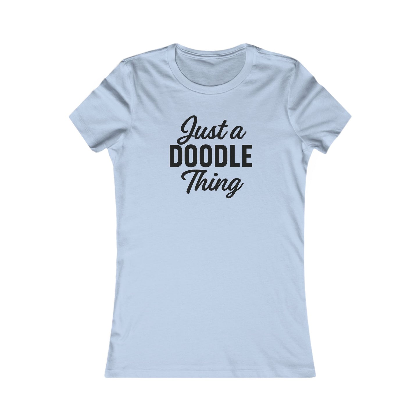 Just a Doodle Thing T-Shirt for Women | Funny Doodle Dog Lover Tee | Minimal Curly Dog Owner Shirt, Adult Unisex T-Shirt