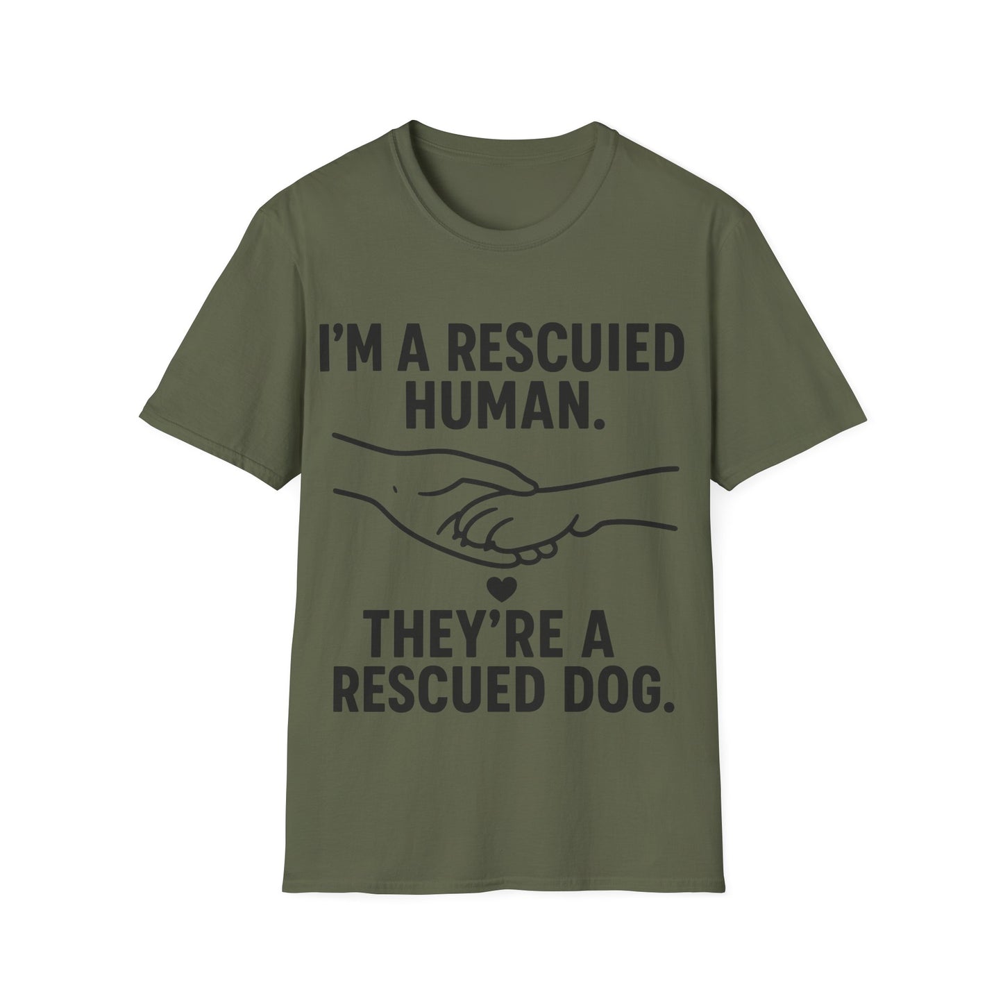 I'm a Rescued Human. They're a Rescued Dog Shirt – Emotional Rescue Tee for Dog Lovers, Pet Adoption Apparel, Unisex Fit, Adult Unisex T-Shirt