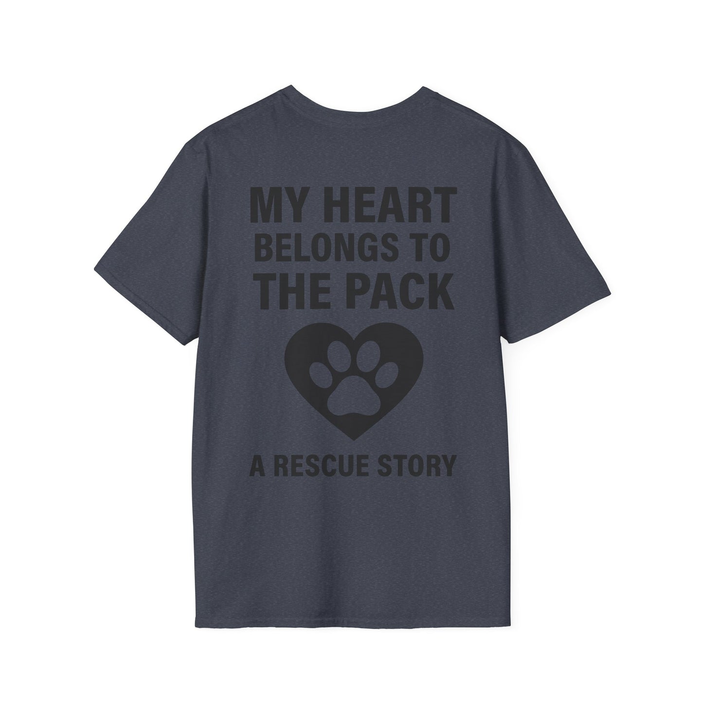 My Heart Belongs to the Pack Shirt – A Rescue Story Dog Shirt – Back Print Dog Lover Tee – Pack Collection Matching Family T-Shirt – Adopted and Adored Apparel, Adult Unisex T-Shirt