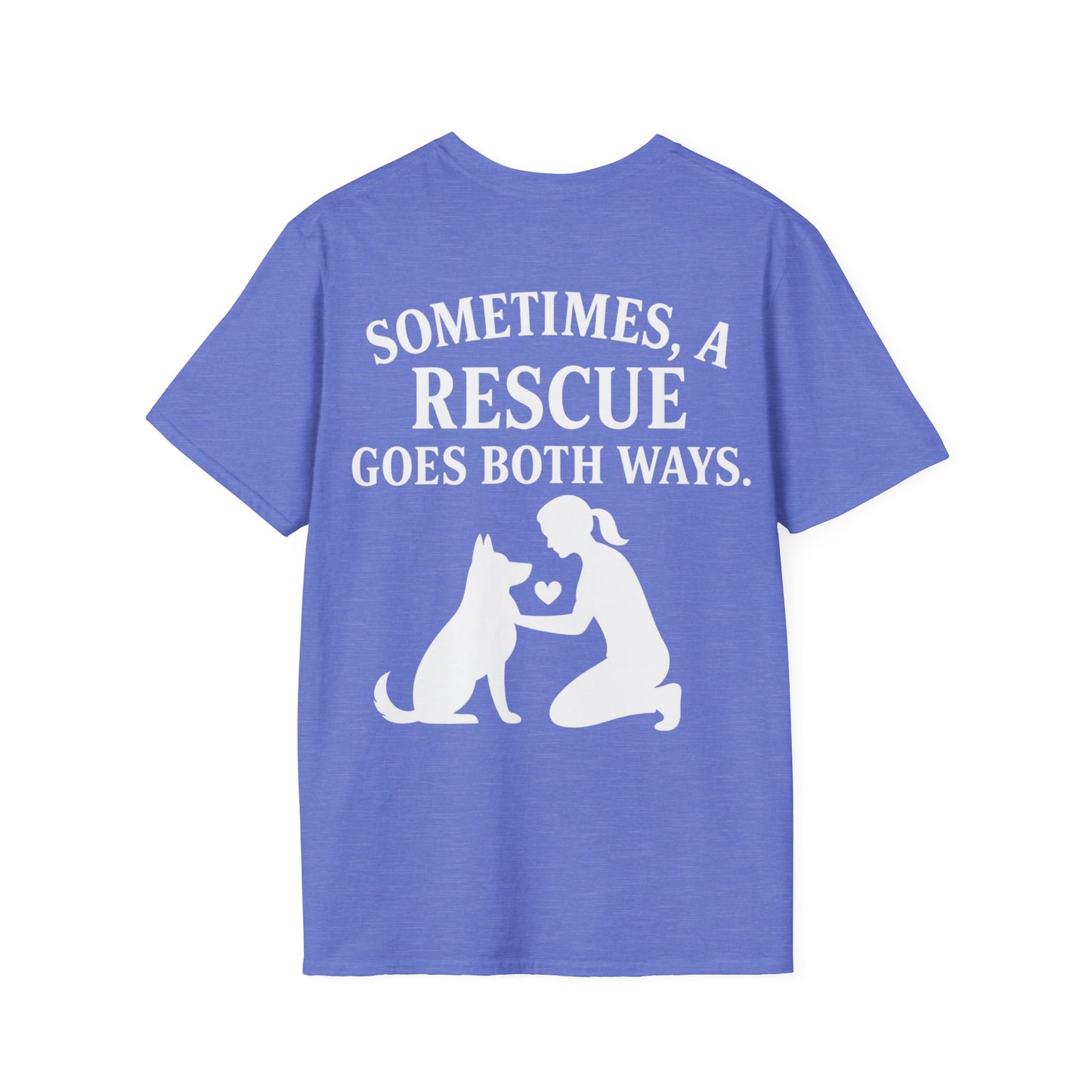 Sometimes a Rescue Goes Both Ways Shirt – Dog Rescue T-Shirt for Women & Men – Animal Adoption Gift – Emotional Pet Lover Tee, Adult Unisex T-Shirt
