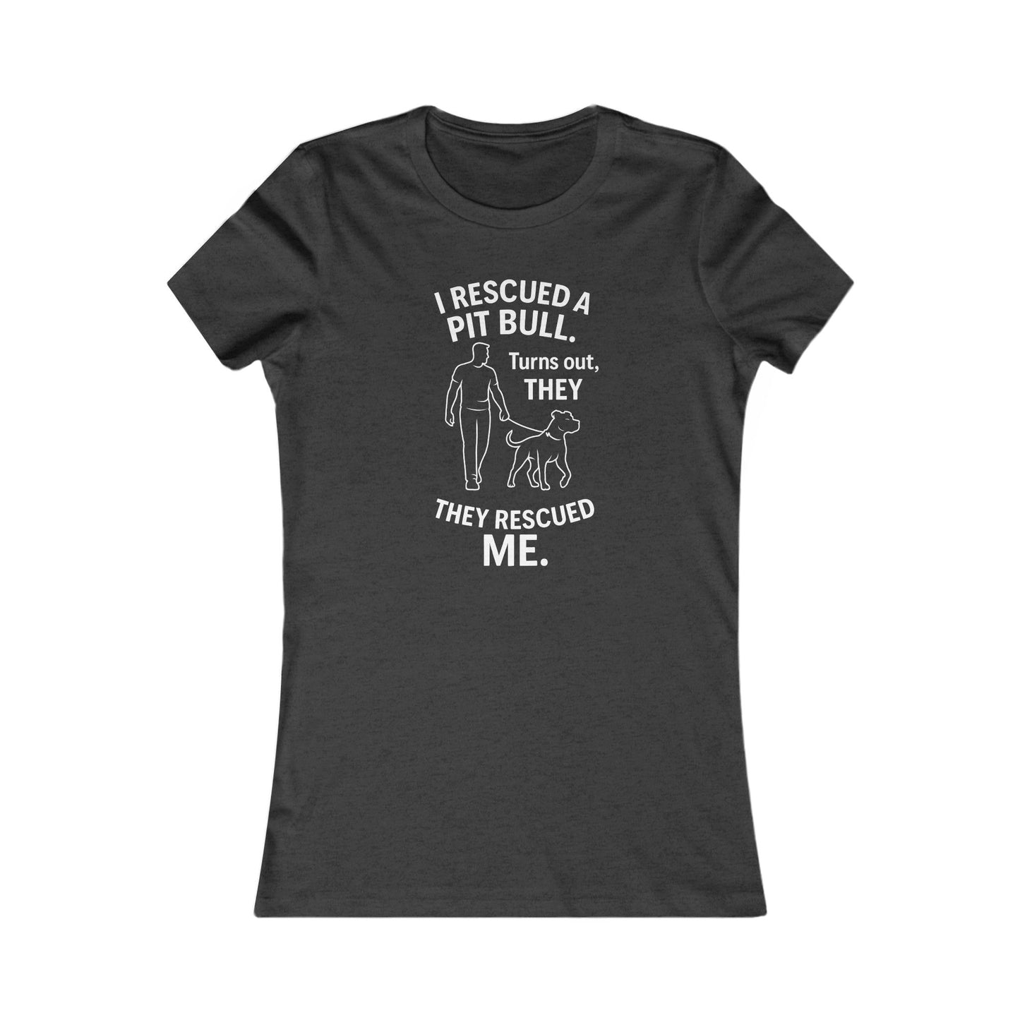 I Rescued a pit bull turns out they rescued me Women's T-t-shirt | Dog Lover Shirt | Animal Rescue Gift | Pet Adoption T-Shirt | Adoption Awareness Apparel, Adult Unisex T-Shirt