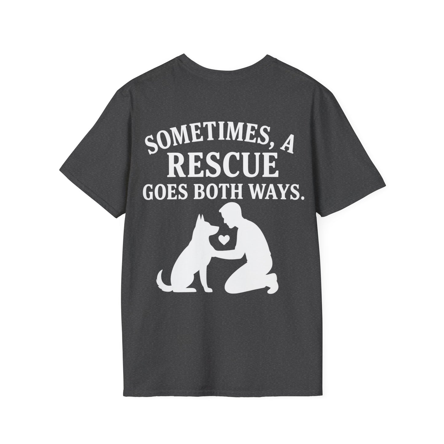 Sometimes a Rescue Goes Both Ways Shirt – Dog Rescue T-Shirt for Women & Men – Animal Adoption Gift – Emotional Pet Lover Tee, Adult Unisex T-Shirt