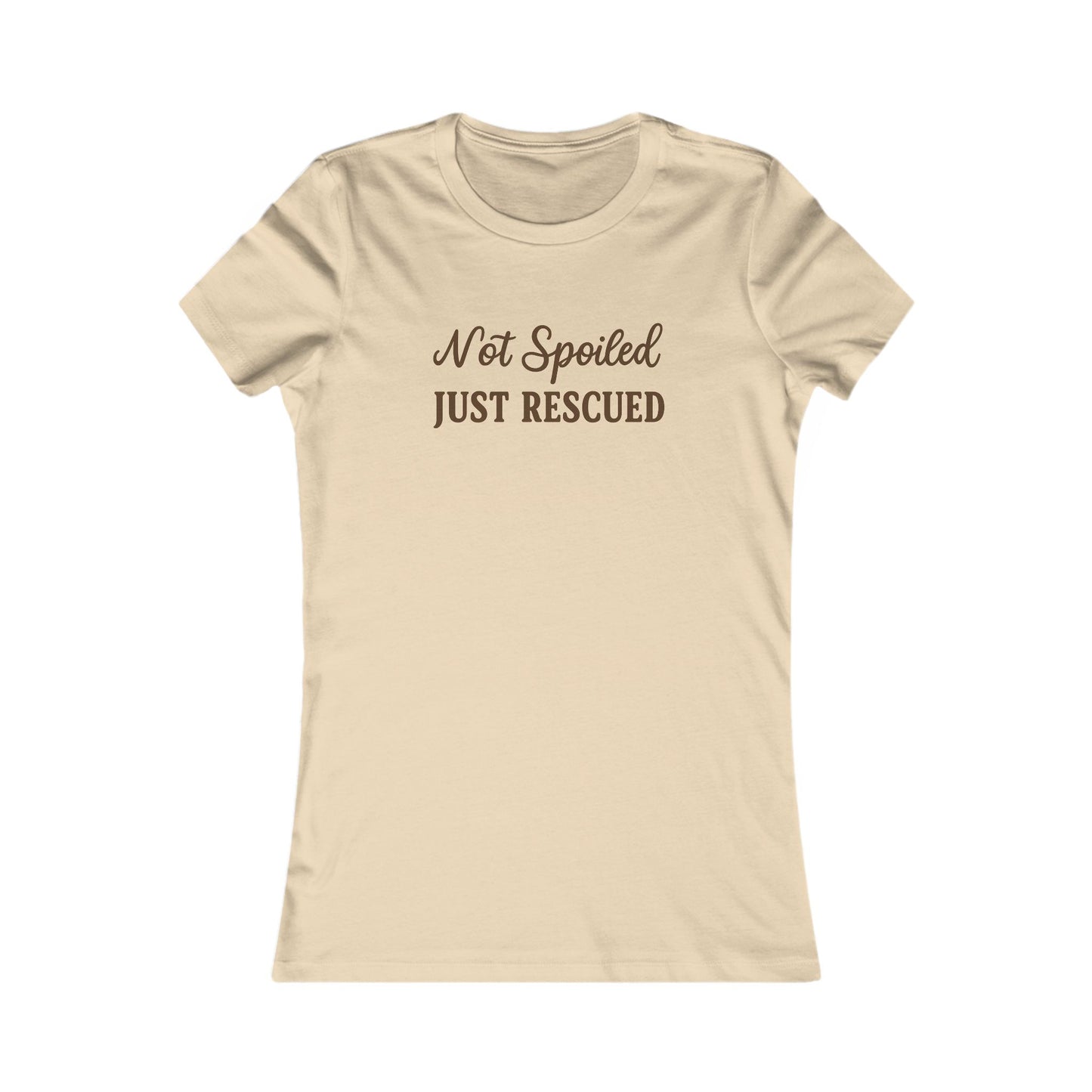 Not Spoiled Just Rescued T-Shirt – Brown Print on Heather Prism Natural Bella + Canvas 6004 Women’s Fit Tee, Adult Women's T-Shirt