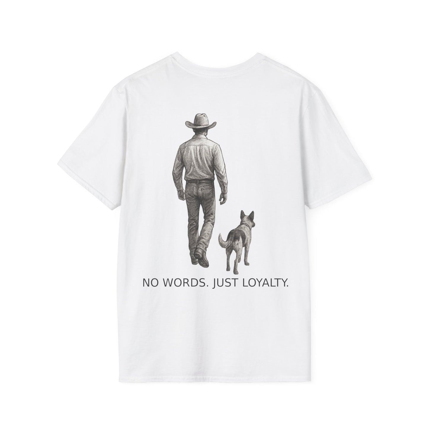 Cowboy and Dog Loyalty T-Shirt – No Words Just Loyalty Western Rescue Tee – Ranch Life Pet Lover Shirt – Adopted & Adored Apparel, Adult Unisex T-Shirt