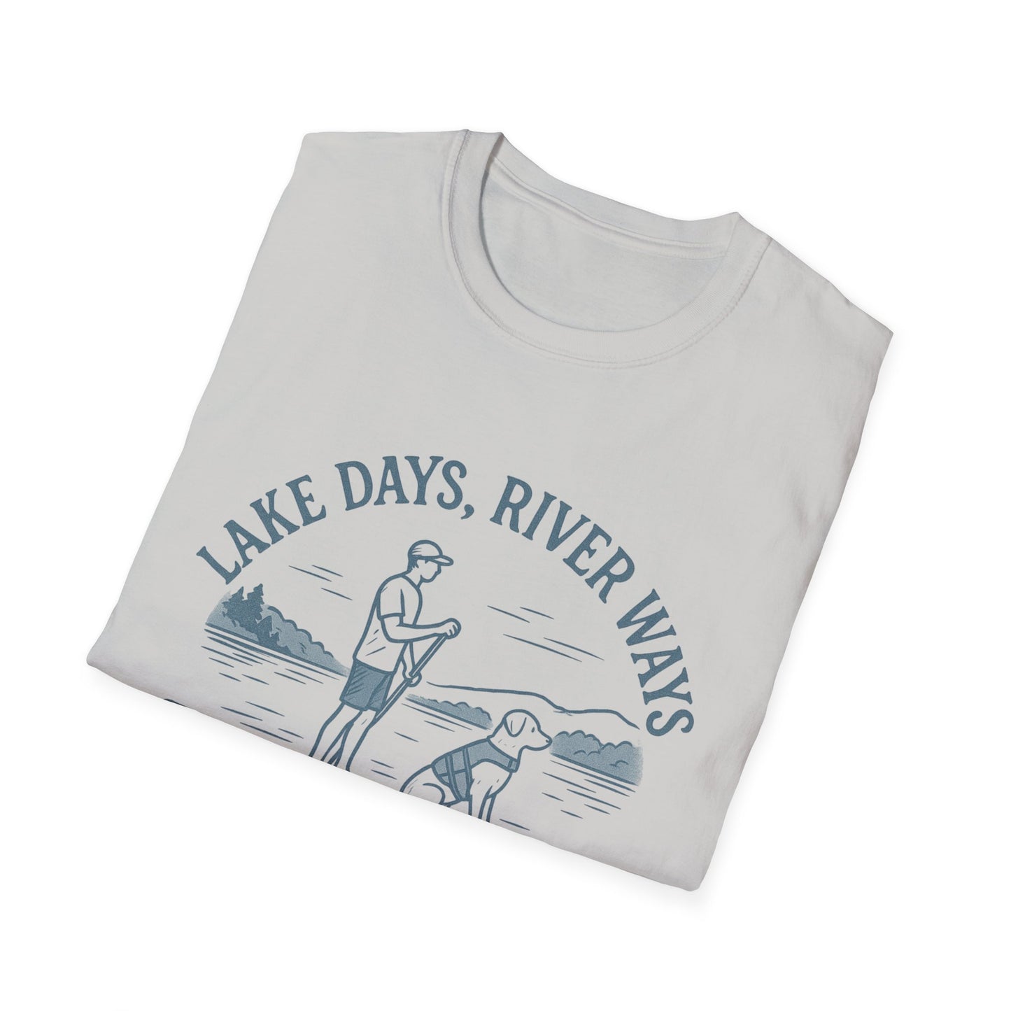 Lake Days River Ways Dog Always T-Shirt – Paddleboarding Rescue Dog Tee for Lake & River Lovers, Adult Unisex T-Shirt