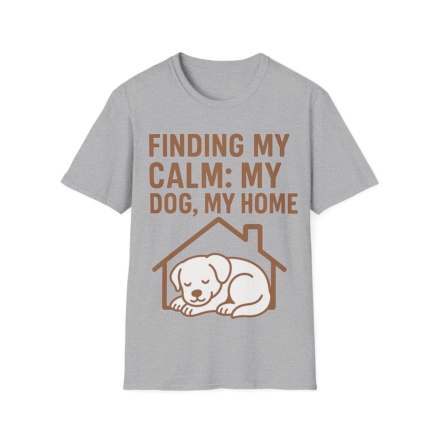 Finding My Calm My Dog My Home T-Shirt | Dog Lover Mental Health Shirt | Adopted Dog Calmness Tee | Rescue Dog Support Shirt | Animal Rescue Apparel | Therapy Dog Inspired Tee | Unisex Gildan 64000 Soft Cotton T-Shirt, Adult Unisex T-Shirt