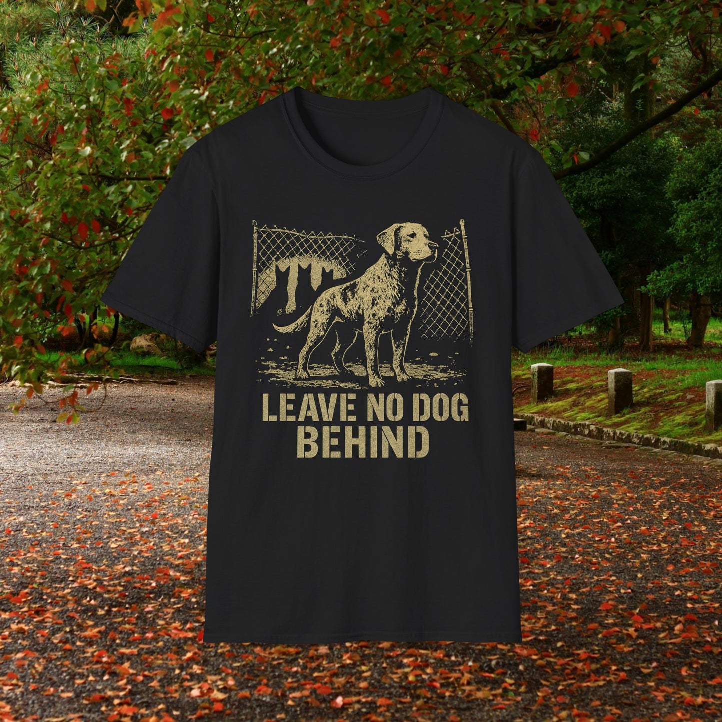 Leave No Dog Behind Adult Unisex Softstyle T-Shirt | Animal Lover Gift, Pet Rescue Shirt, Thoughtful Dog Owner Tee, Animal Rights Apparel