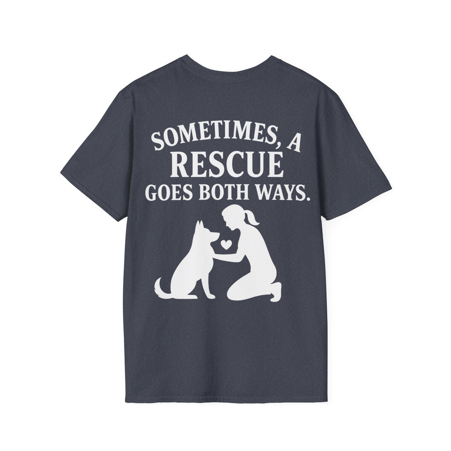 Sometimes a Rescue Goes Both Ways Shirt – Dog Rescue T-Shirt for Women & Men – Animal Adoption Gift – Emotional Pet Lover Tee, Adult Unisex T-Shirt