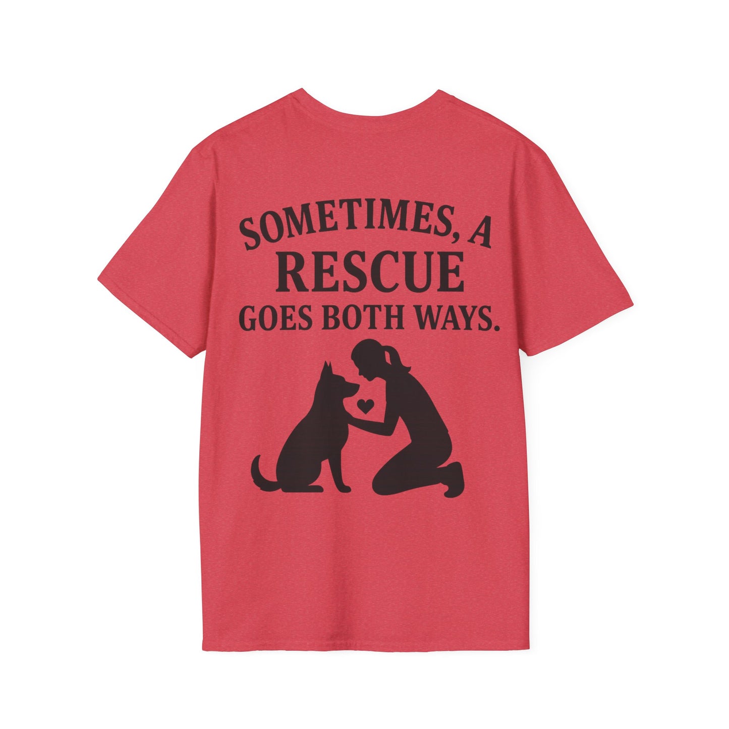 Sometimes a Rescue Goes Both Ways Shirt – Dog Rescue T-Shirt for Women & Men – Animal Adoption Gift – Emotional Pet Lover Tee, Adult Unisex T-Shirt