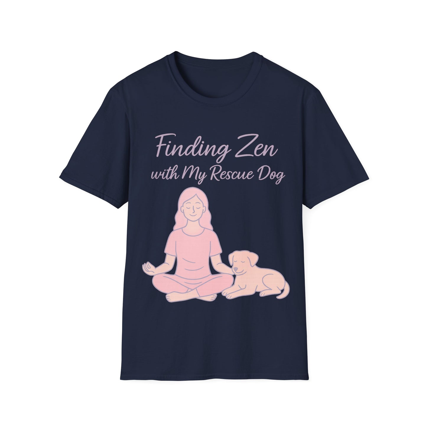 Finding Zen with My Rescue Dog – Calm Dog Mom Shirt in Blush Pink Lettering | Mental Health Rescue Tee, Adult Unisex T-Shirt