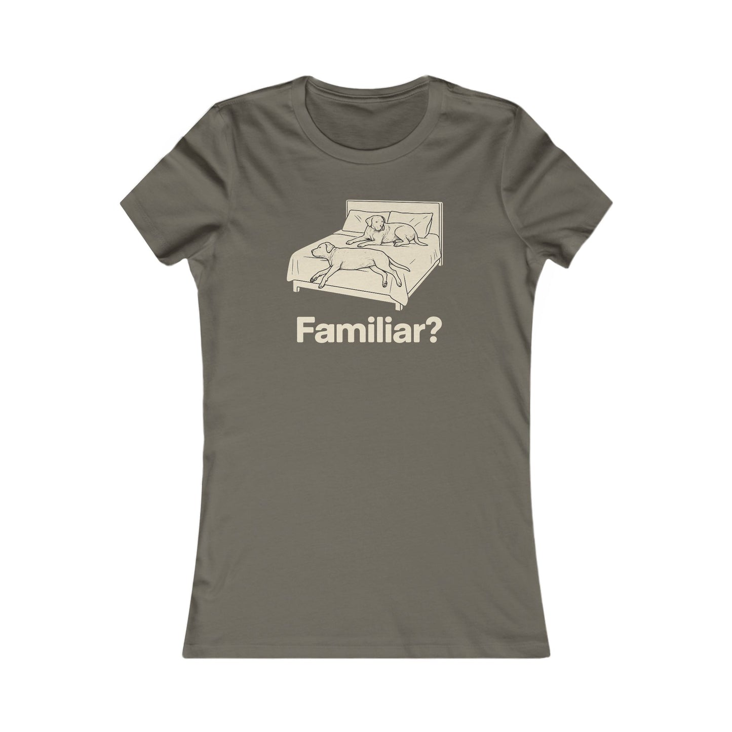 Familiar? Funny Big Dog Bed Hog T-Shirt – Bella + Canvas 6004 Women’s Slim Fit – Rescue Dog Parent Tee Adult