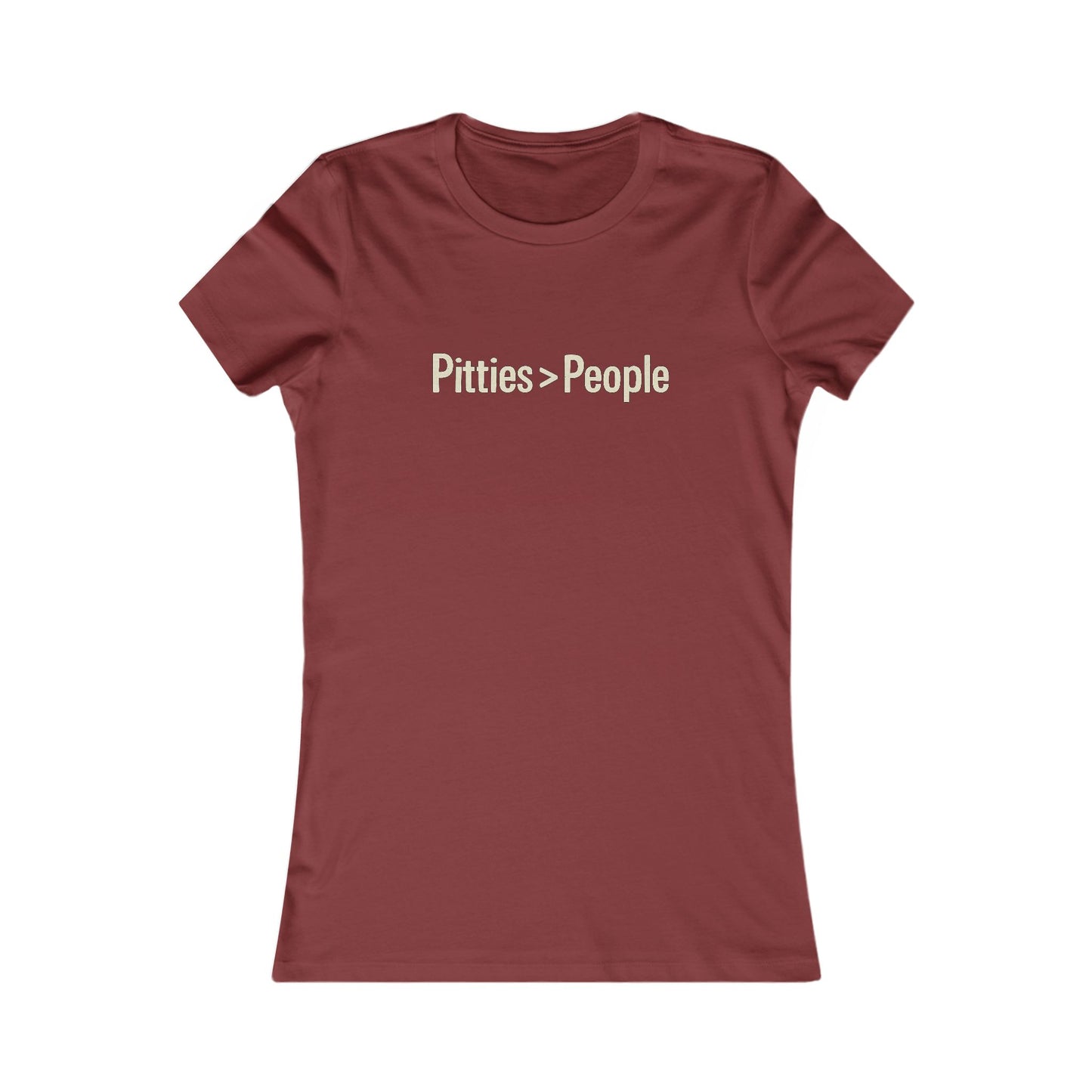 Pitties Over People Women's Tee, Dog Lover T-Shirt, Gifts for Dog Owners, Animal Rescue Shirt, Casual Everyday Wear=t-shirt, Adult Unisex T-Shirt