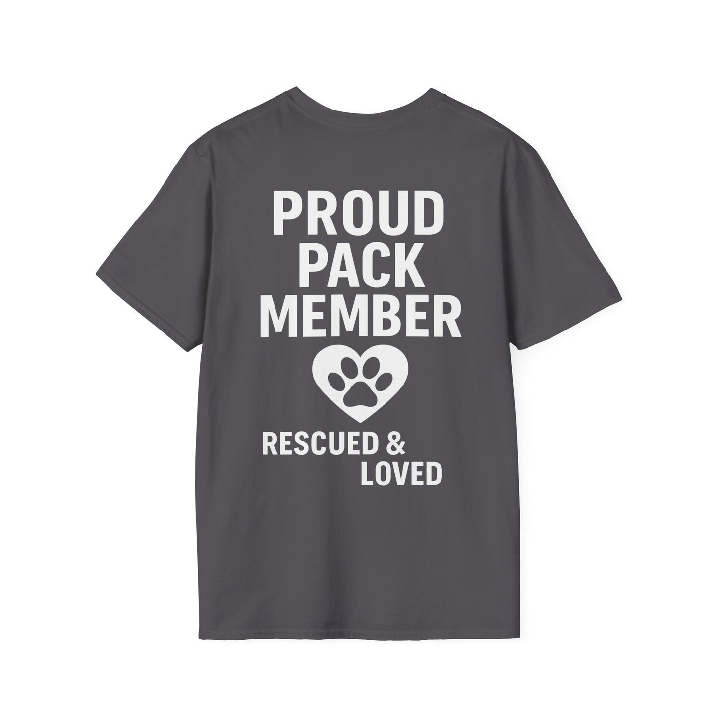 Proud Pack Member Rescued and Loved Shirt – Dog Rescue T-Shirt with Back Design – Pack Collection Family Matching Tee – Adopted and Adored Apparel, Adult Unisex T-Shirt