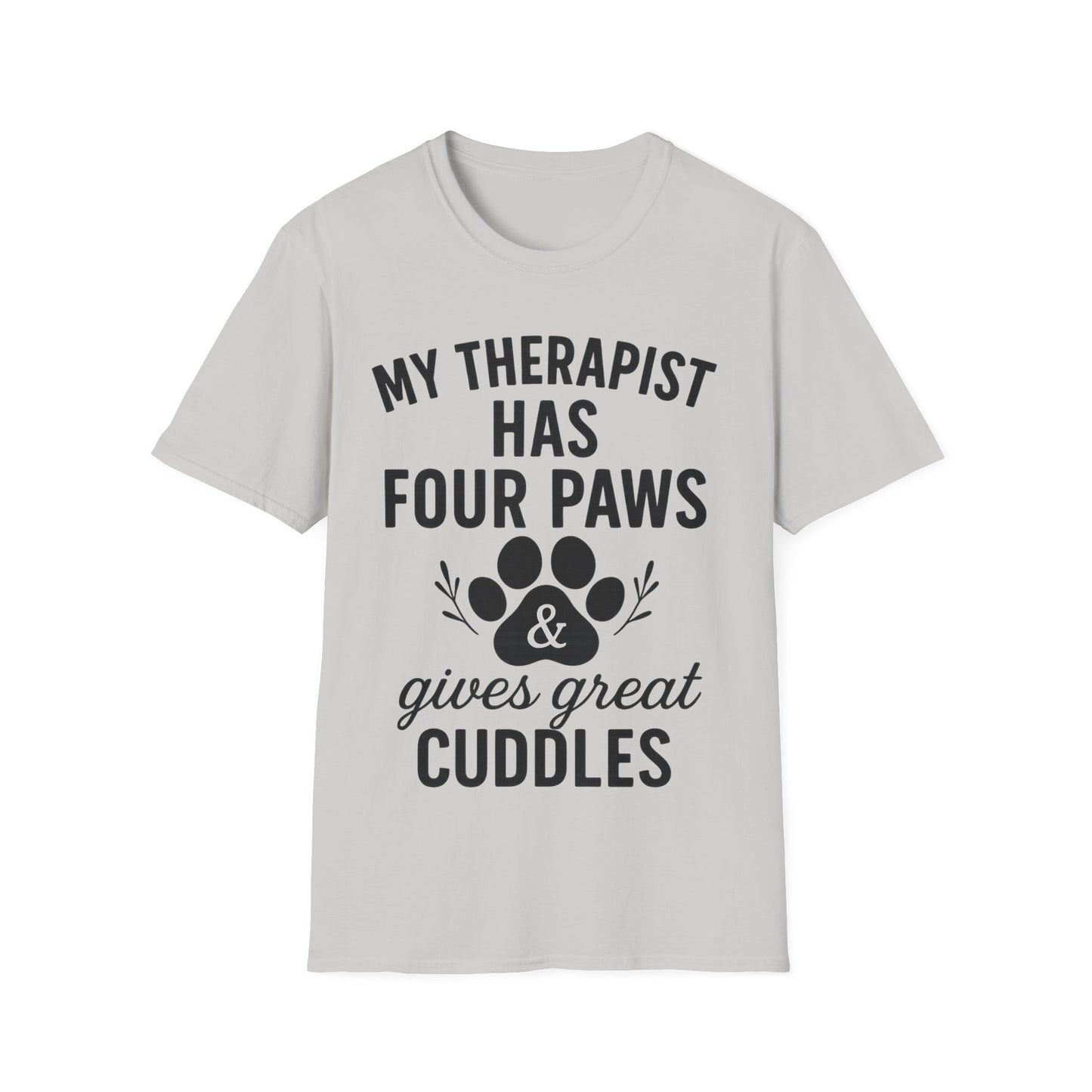 My Therapist Has Four Paws and Gives Great Cuddles – Rescue Dog Shirt with Bold Black Lettering, Adult Unisex T-Shirt