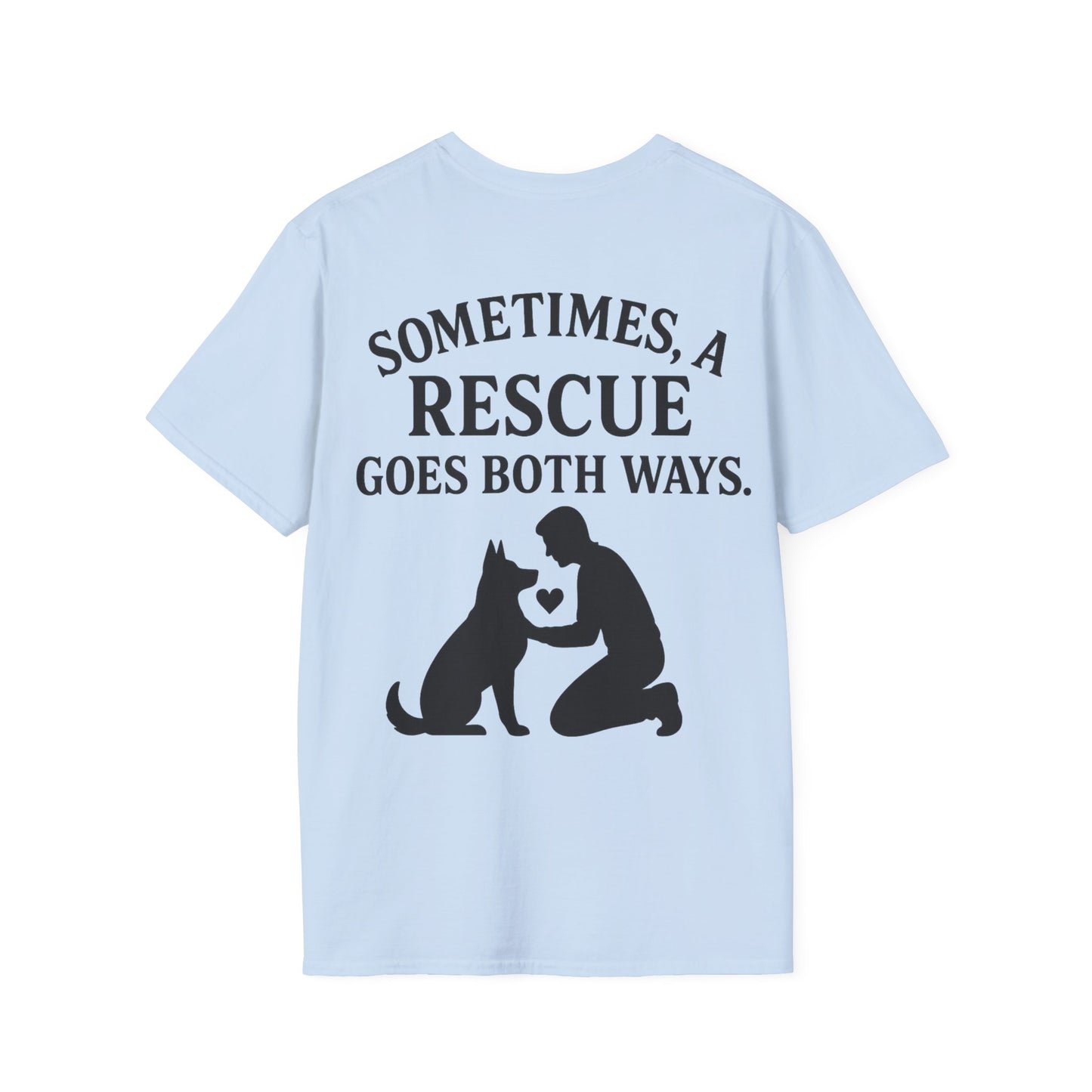 Sometimes a Rescue Goes Both Ways Shirt – Dog Rescue T-Shirt for Women & Men – Animal Adoption Gift – Emotional Pet Lover Tee, Adult Unisex T-Shirt