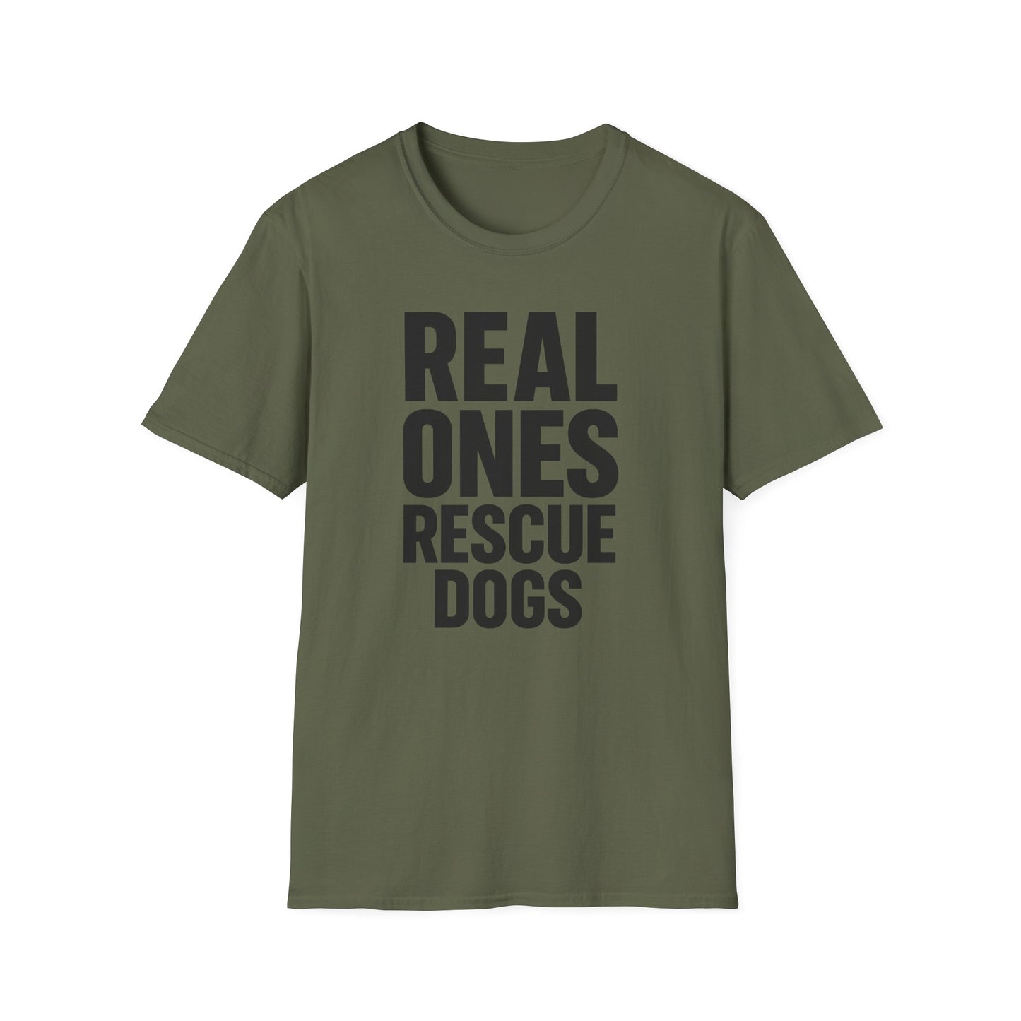 Real Ones Rescue Dogs Unisex Dog Rescue T-Shirt, Gift for Dog Lovers, Pet Adoption Shirt, Animal Rescue Apparel, Casual Everyday Tee, Adult Unisex T-Shirt