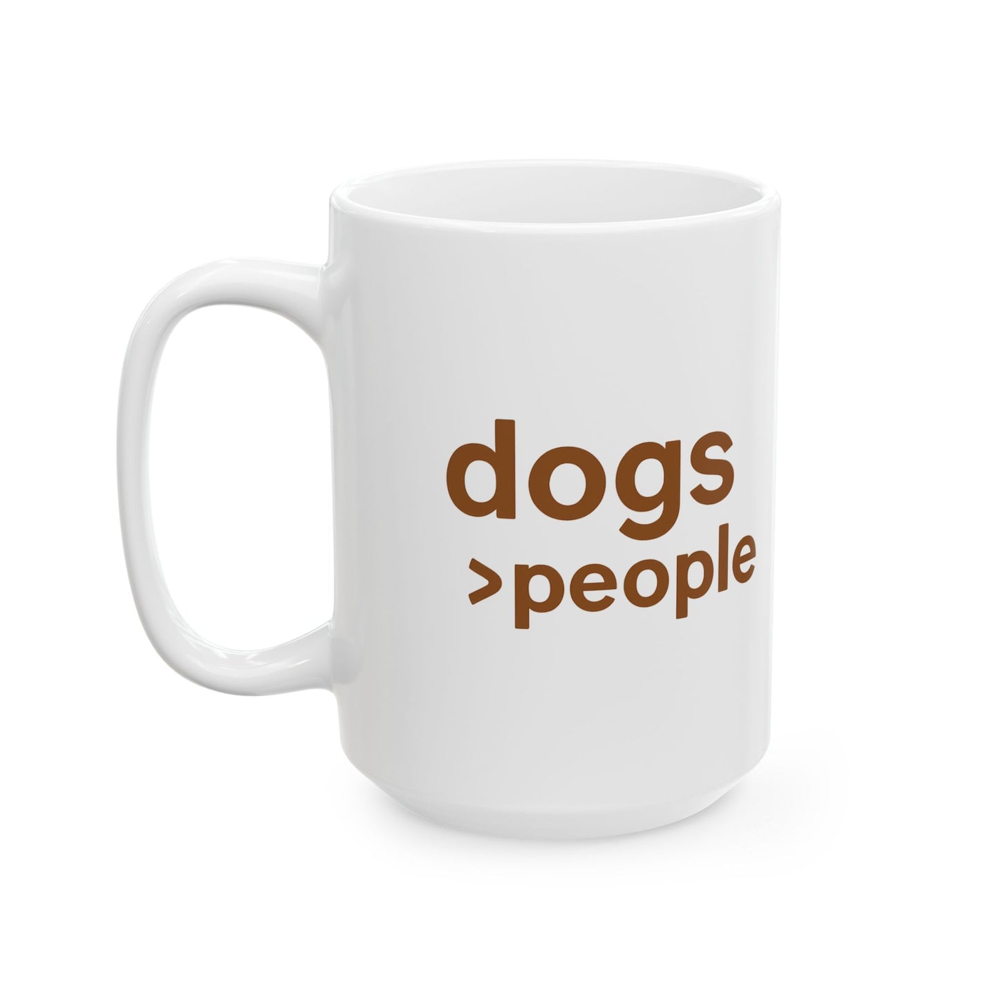 Dogs > People Ceramic Dog Lover Mug, Perfect Gift for Dog Owners, Funny Pet Lover Cup, Coffee Tea Mug, Dog Themed Kitchenware, Adult Unisex T-Shirt