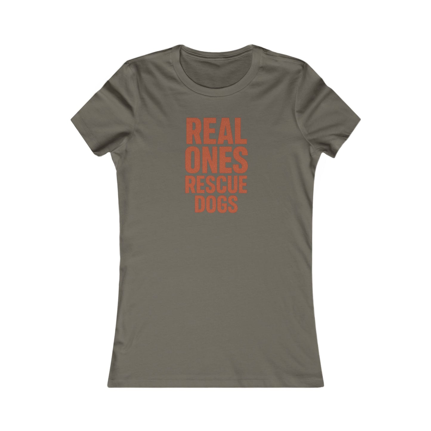 Real Ones Rescue Dogs Women's Tee - Perfect Gift for Dog Lovers, Animal Rescue Supporters, Casual Wear, Gifts for Her, Pet Adoption Events, Adult Unisex T-Shirt