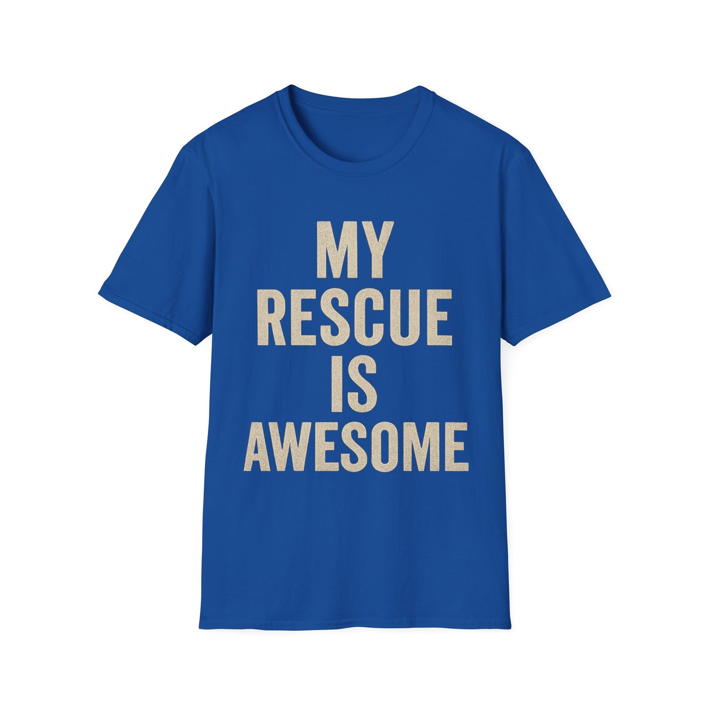 My Rescue Is Awesome T-Shirt – Minimal Distressed Dog Rescue Shirt in Cream Text on Dark Colors unisex adult
