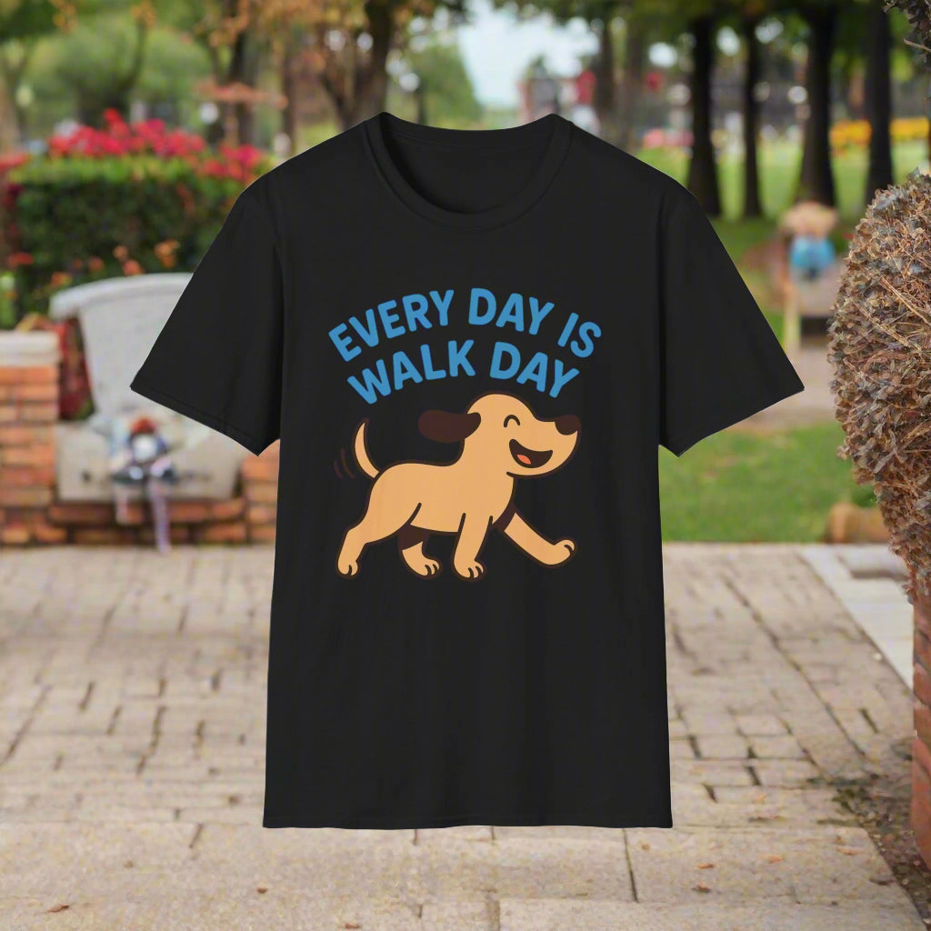 Every Day Is Walk Day Dog T-Shirt | Happy Pup Graphic Tee | Adopted & Adored Apparel