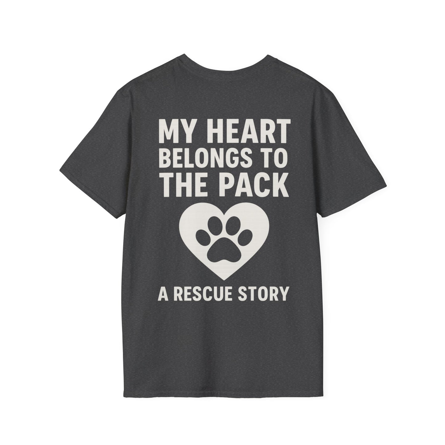 My Heart Belongs to the Pack Shirt – A Rescue Story Dog Shirt – Back Print Dog Lover Tee – Pack Collection Matching Family T-Shirt – Adopted and Adored Apparel, Adult Unisex T-Shirt