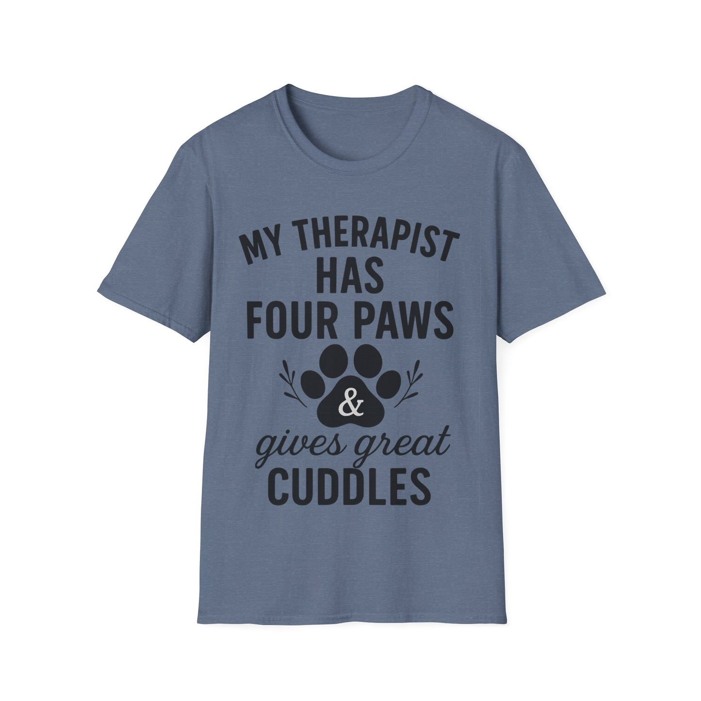 My Therapist Has Four Paws and Gives Great Cuddles – Rescue Dog Shirt with Bold Black Lettering, Adult Unisex T-Shirt