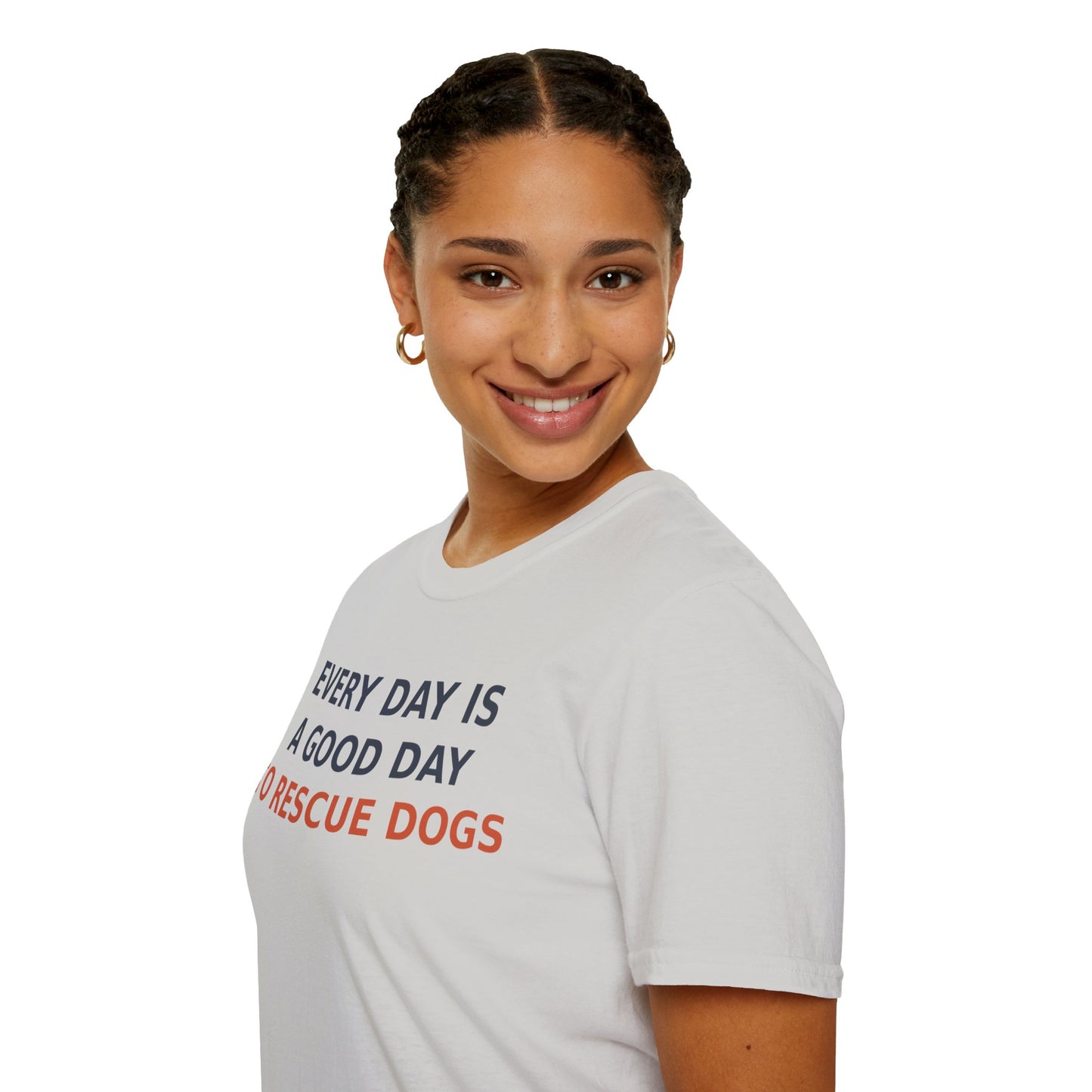 Every Day Is a Good Day to Rescue Dogs T-Shirt – Bold Unisex Animal Rescue Tee for Dog Lovers, Pet Advocates, and Proud Pack Members, Adult Unisex T-Shirt