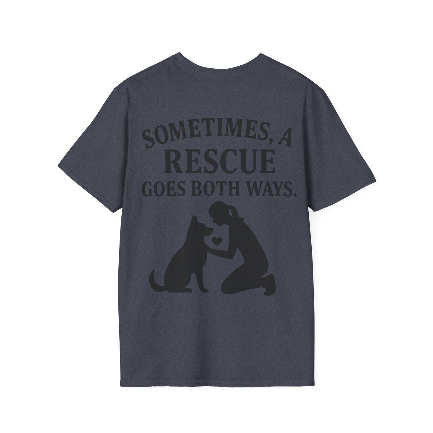 Sometimes a Rescue Goes Both Ways Shirt – Dog Rescue T-Shirt for Women & Men – Animal Adoption Gift – Emotional Pet Lover Tee, Adult Unisex T-Shirt