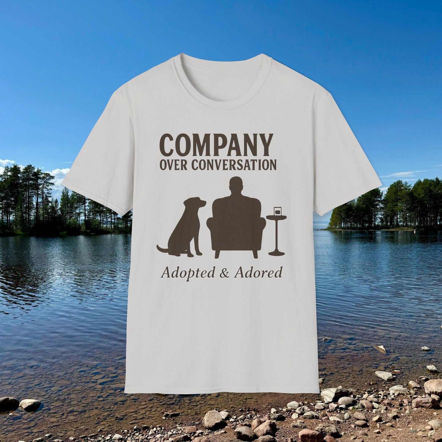 Company Over Conversation T-Shirt, Pet Lover Gift, Dog Adoption Shirt, Unisex Soft Tee, Funny Dog Lover Apparel, Adult Unisex T-Shirt