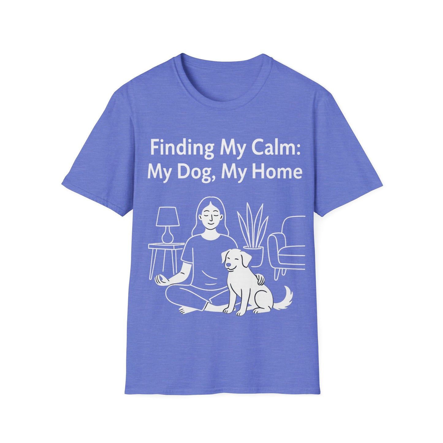 Finding My Calm My Dog My Home T-Shirt | Dog Lover Mental Health Shirt | Adopted Dog Calmness Tee | Rescue Dog Support Shirt | Animal Rescue Apparel | Therapy Dog Inspired Tee | Unisex Gildan 64000 Soft Cotton T-Shirt, Adult Unisex T-Shirt