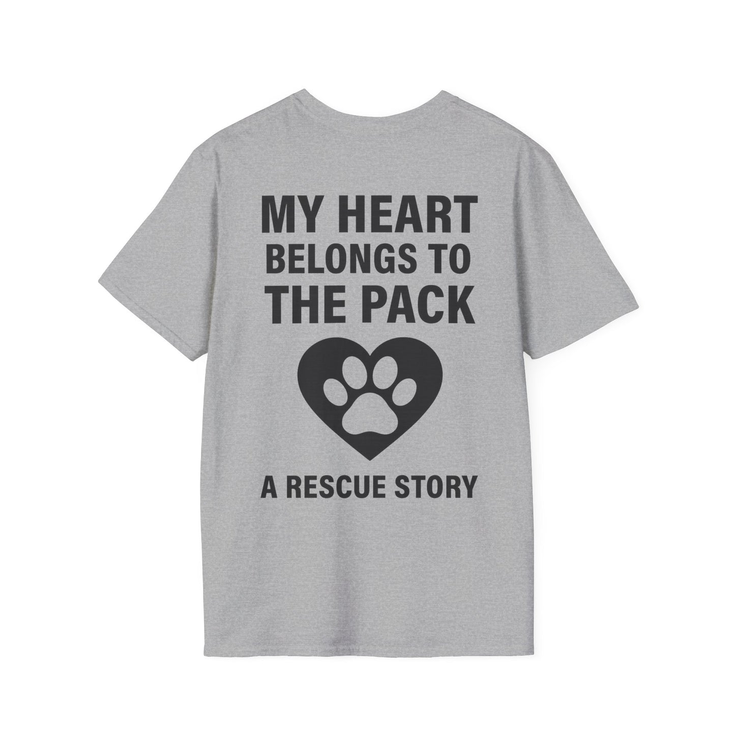 My Heart Belongs to the Pack Shirt – A Rescue Story Dog Shirt – Back Print Dog Lover Tee – Pack Collection Matching Family T-Shirt – Adopted and Adored Apparel, Adult Unisex T-Shirt