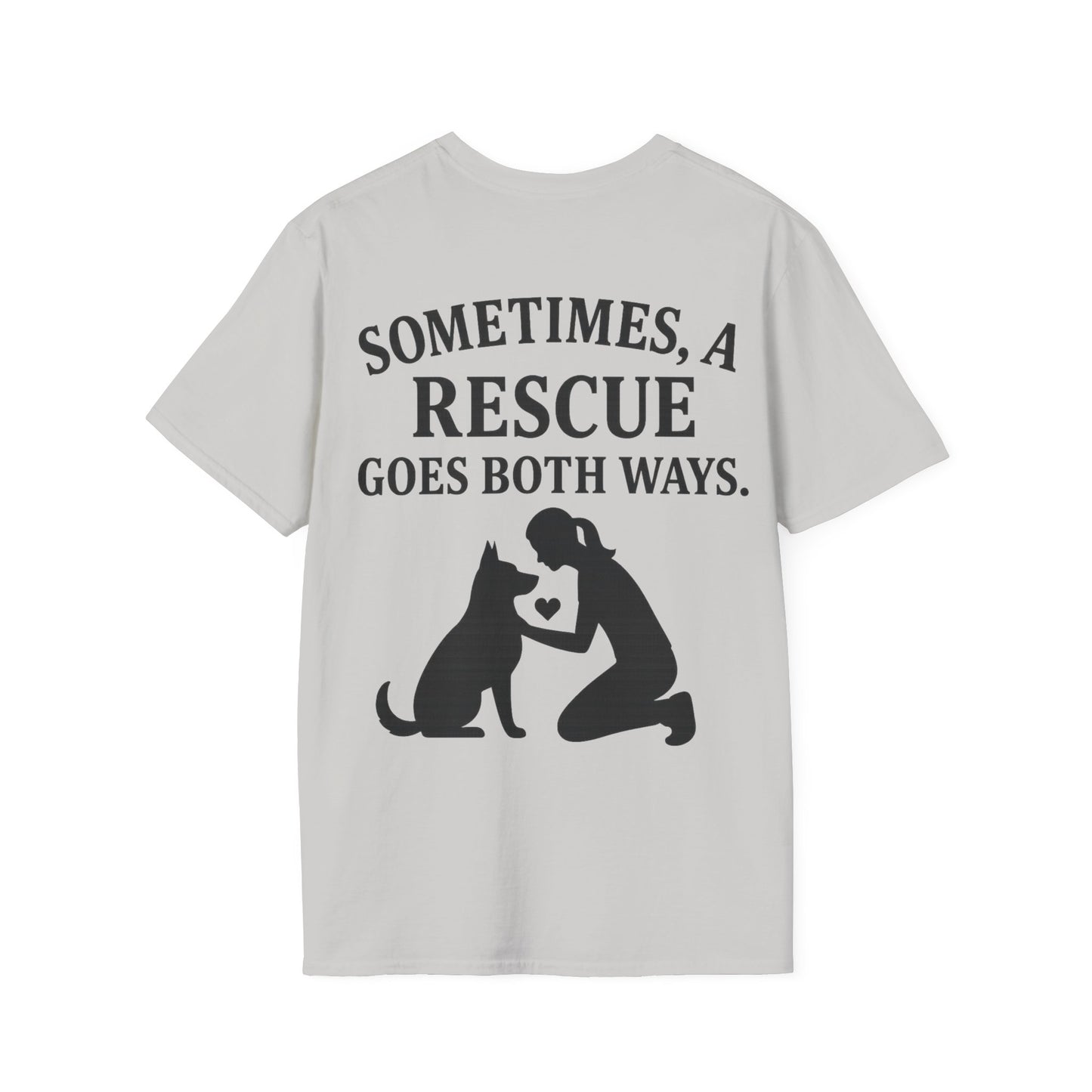 Sometimes a Rescue Goes Both Ways Shirt – Dog Rescue T-Shirt for Women & Men – Animal Adoption Gift – Emotional Pet Lover Tee, Adult Unisex T-Shirt