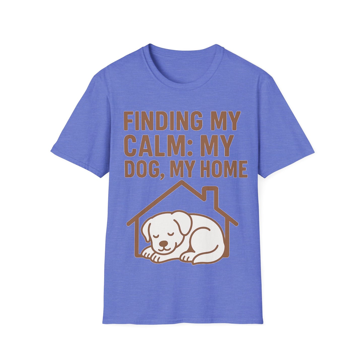 Finding My Calm My Dog My Home T-Shirt | Dog Lover Mental Health Shirt | Adopted Dog Calmness Tee | Rescue Dog Support Shirt | Animal Rescue Apparel | Therapy Dog Inspired Tee | Unisex Gildan 64000 Soft Cotton T-Shirt, Adult Unisex T-Shirt