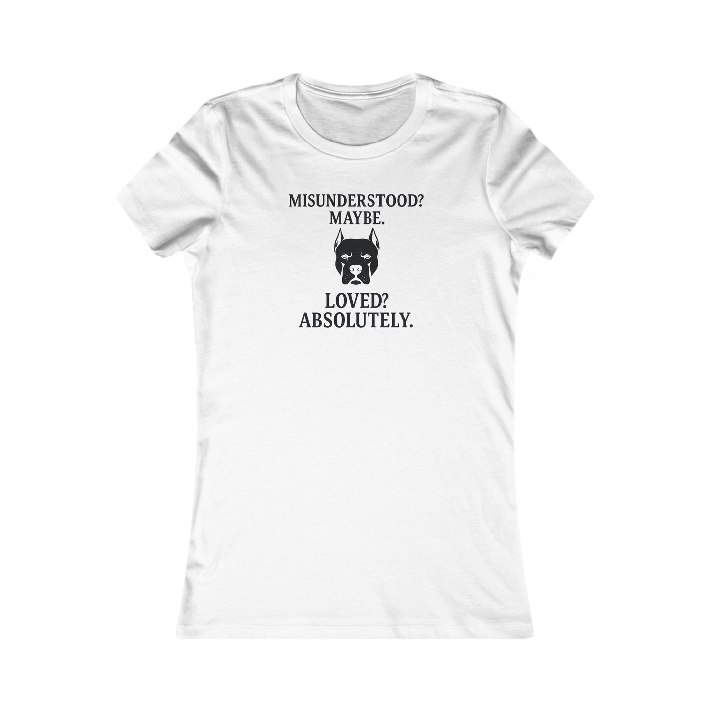 Misunderstood Maybe Loved Absolutely, Pit Bull T-Shirt, Gift for Dog Owners, Funny Animal Tee, Pet Lover Apparel, Adult, Woman's