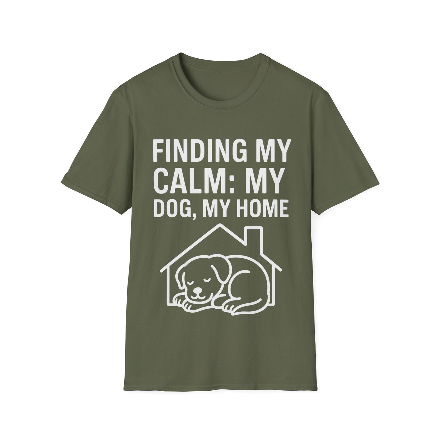 Finding My Calm My Dog My Home T-Shirt | Dog Lover Mental Health Shirt | Adopted Dog Calmness Tee | Rescue Dog Support Shirt | Animal Rescue Apparel | Therapy Dog Inspired Tee | Unisex Gildan 64000 Soft Cotton T-Shirt, Adult Unisex T-Shirt