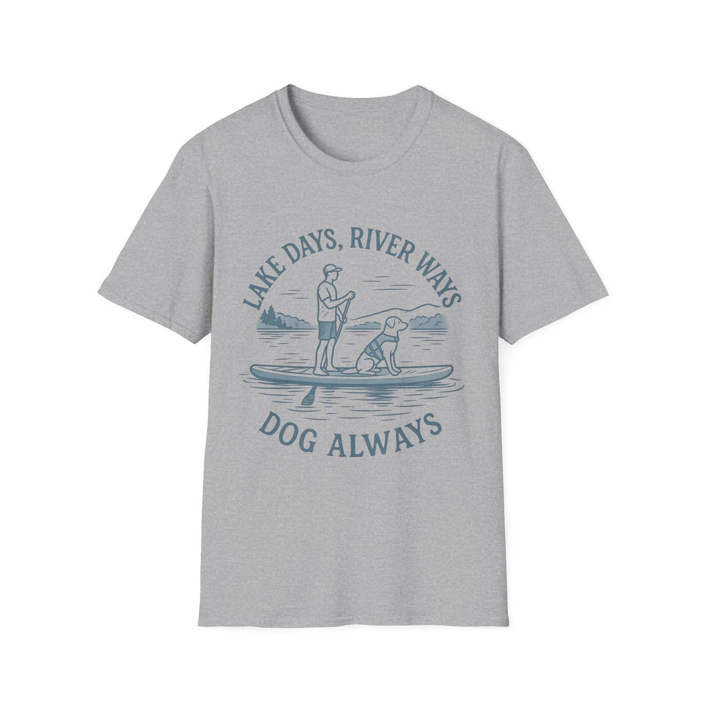 Lake Days River Ways Dog Always T-Shirt – Paddleboarding Rescue Dog Tee for Lake & River Lovers, Adult Unisex T-Shirt