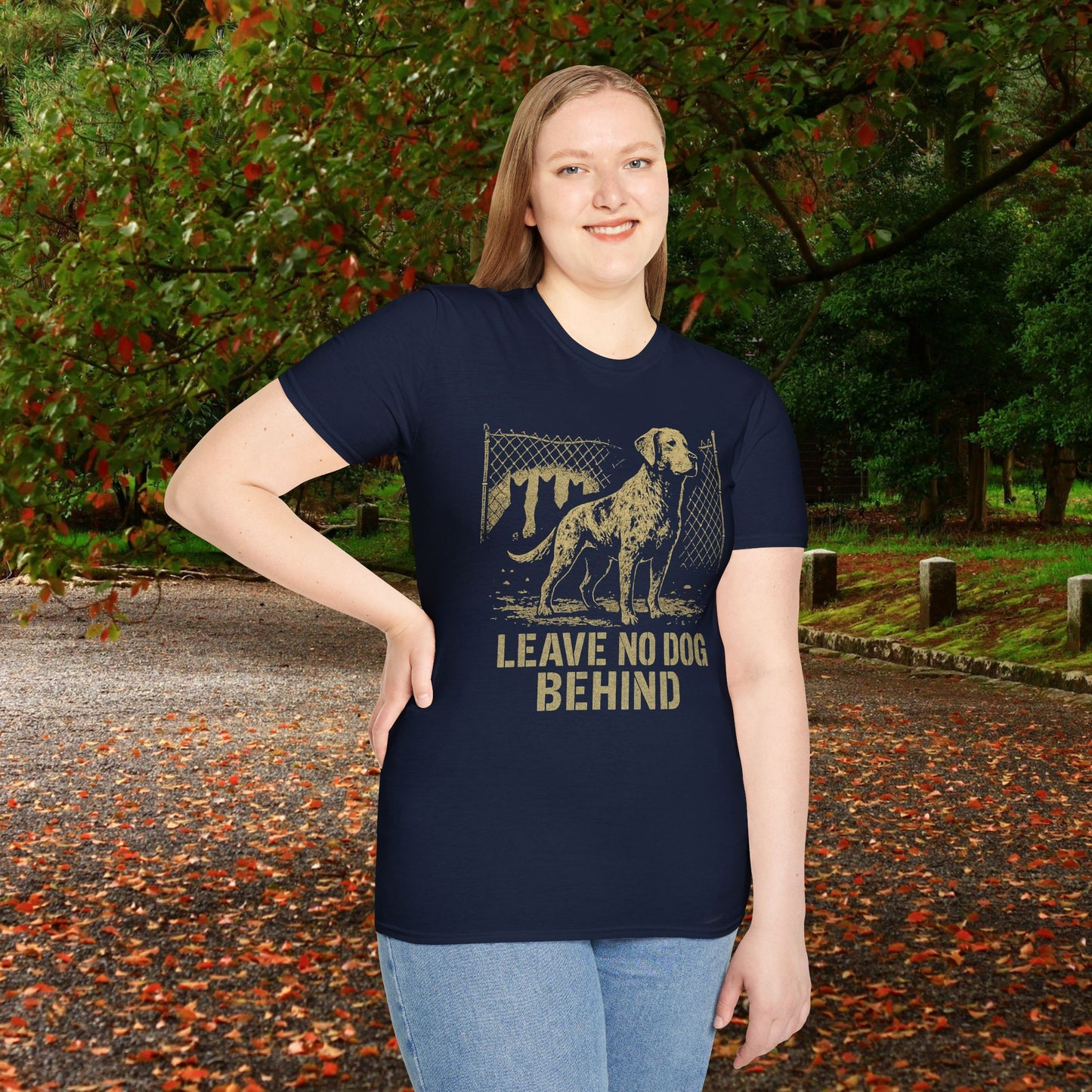 Leave No Dog Behind Adult Unisex Softstyle T-Shirt | Animal Lover Gift, Pet Rescue Shirt, Thoughtful Dog Owner Tee, Animal Rights Apparel