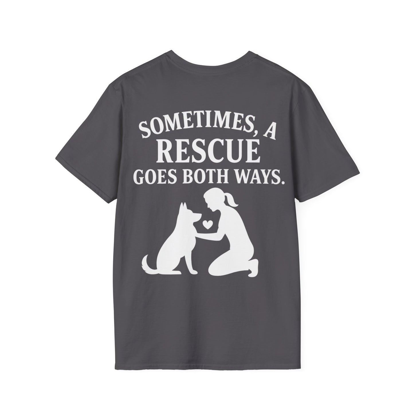 Sometimes a Rescue Goes Both Ways Shirt – Dog Rescue T-Shirt for Women & Men – Animal Adoption Gift – Emotional Pet Lover Tee, Adult Unisex T-Shirt