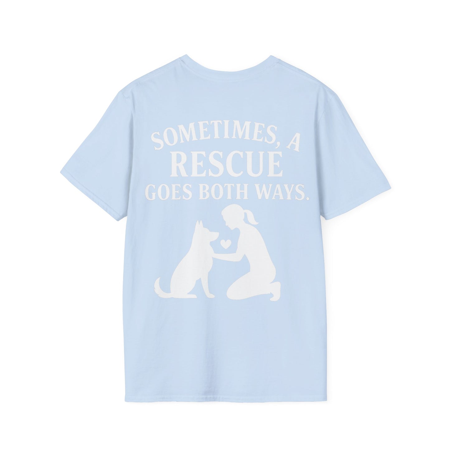 Sometimes a Rescue Goes Both Ways Shirt – Dog Rescue T-Shirt for Women & Men – Animal Adoption Gift – Emotional Pet Lover Tee, Adult Unisex T-Shirt