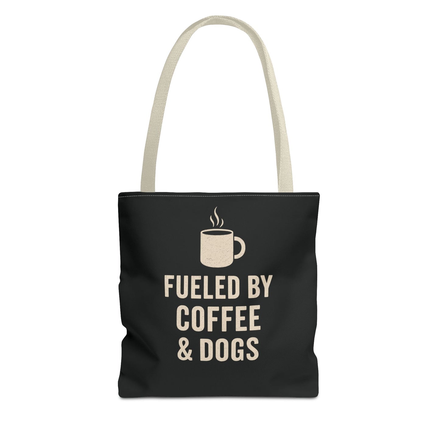 Fueled By Coffee & Dogs Tote Bag, Perfect for Dog Lovers, Everyday Use, Gift for Coffee Lovers, Eco-Friendly Shopping Bag, Stylish Animal Lover Tote, Adult Unisex T-Shirt