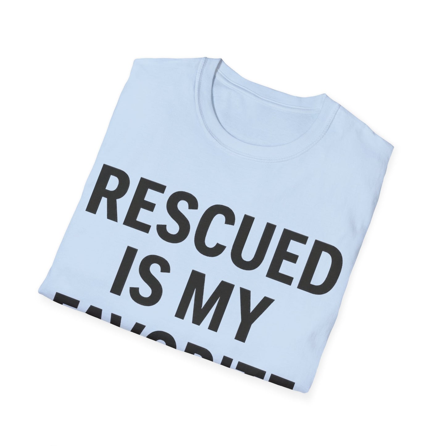 Rescued Is My Favorite Breed Shirt – Dog Rescue Tee, Adopt Don’t Shop Gift, Unisex T-Shirt for Pet Lovers, Adult Unisex T-Shirt