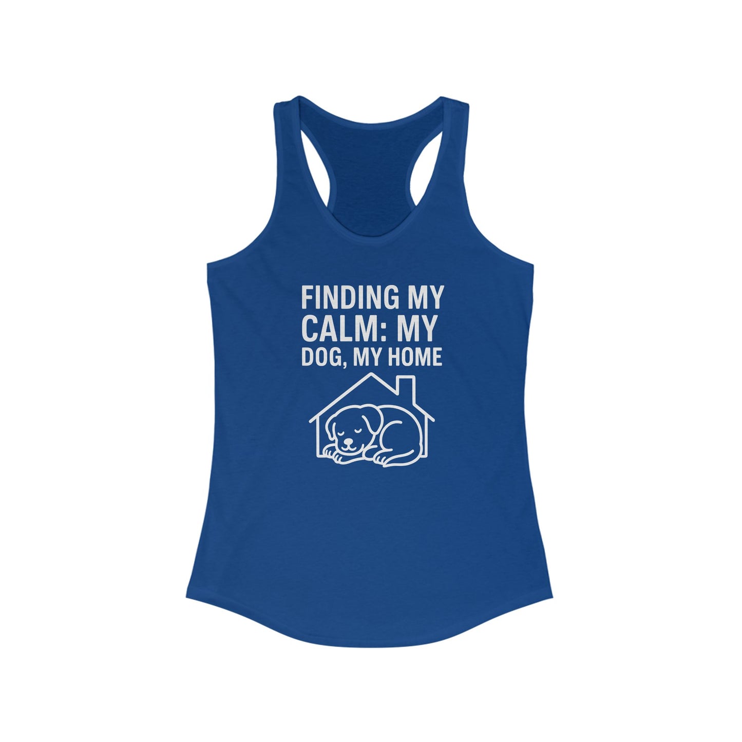 Finding My Calm Racerback Tank, Dog Lover Shirt, Pet Owner Gift, Relaxation Apparel, Summer Workout Top, Adult Unisex T-Shirt
