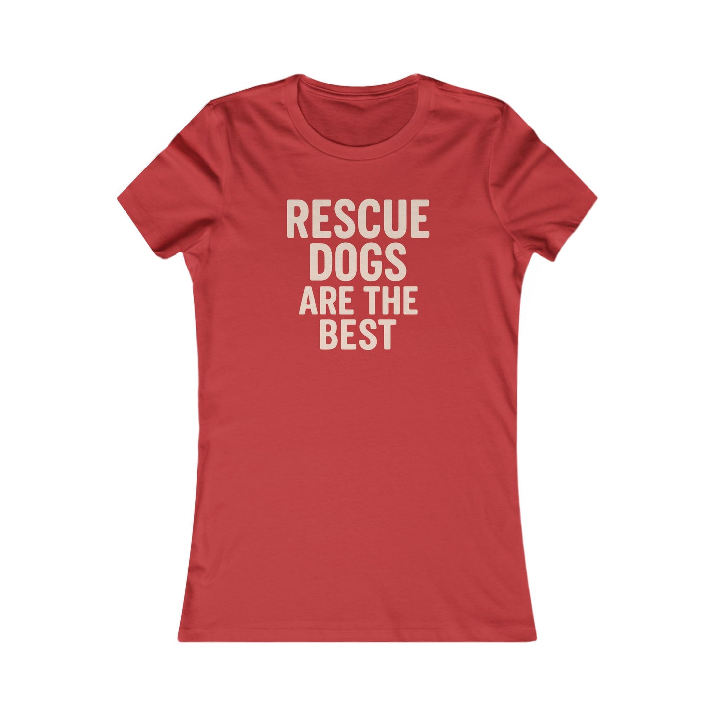 Rescue Dogs Are the Best T-Shirt – Distressed Cream Text on Dark Colors for Dog Lovers, Women’s Fit, Adult Unisex T-Shirt