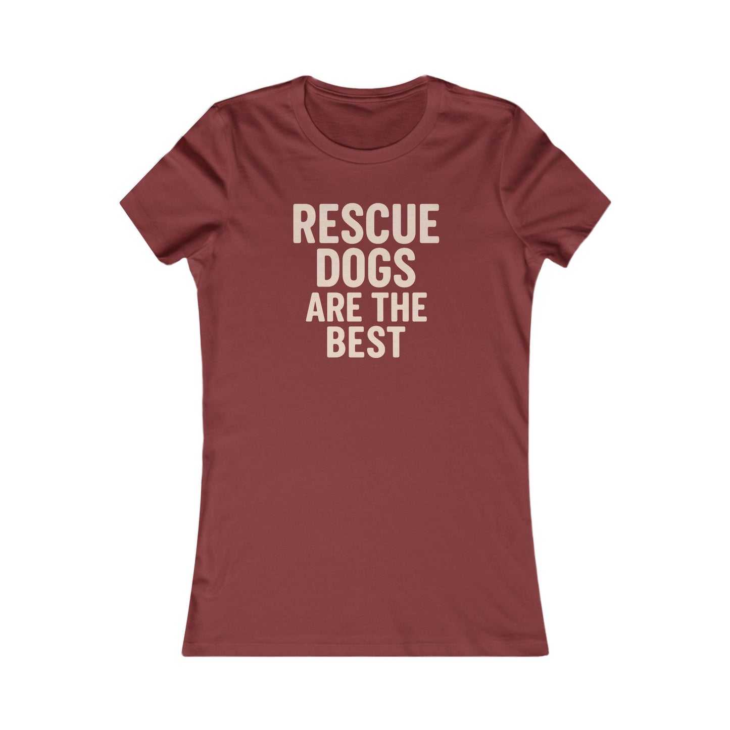 Rescue Dogs Are the Best T-Shirt – Distressed Cream Text on Dark Colors for Dog Lovers, Women’s Fit, Adult Unisex T-Shirt