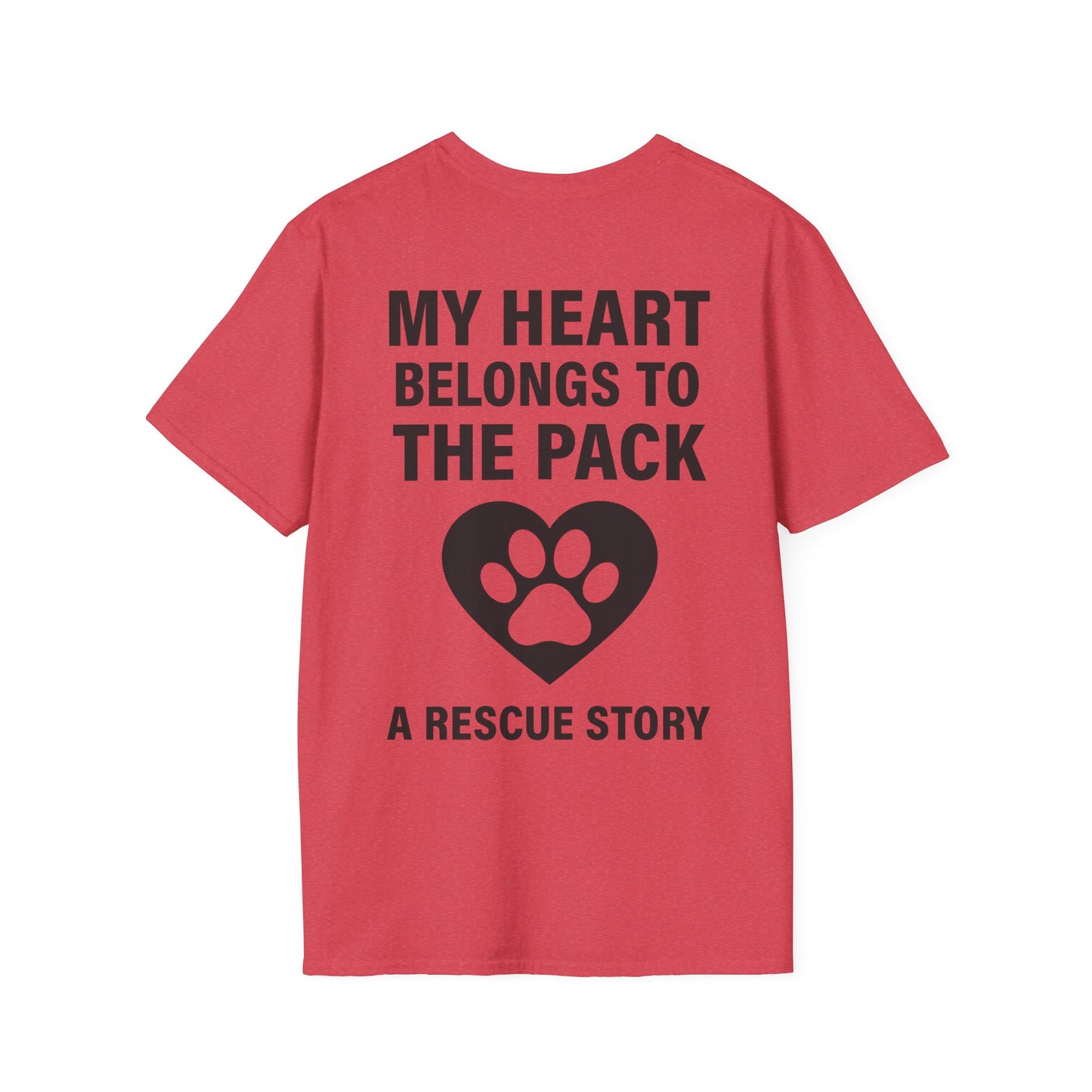 My Heart Belongs to the Pack Shirt – A Rescue Story Dog Shirt – Back Print Dog Lover Tee – Pack Collection Matching Family T-Shirt – Adopted and Adored Apparel, Adult Unisex T-Shirt