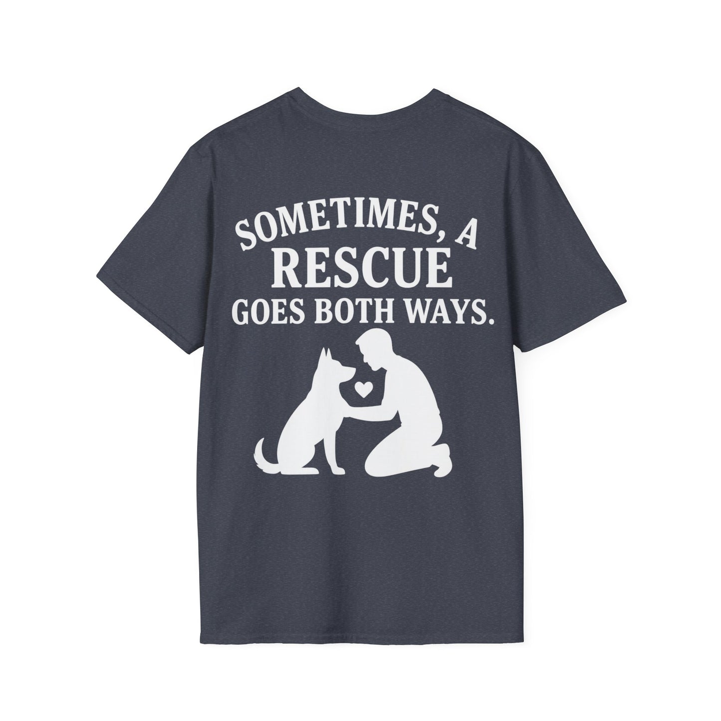 Sometimes a Rescue Goes Both Ways Shirt – Dog Rescue T-Shirt for Women & Men – Animal Adoption Gift – Emotional Pet Lover Tee, Adult Unisex T-Shirt