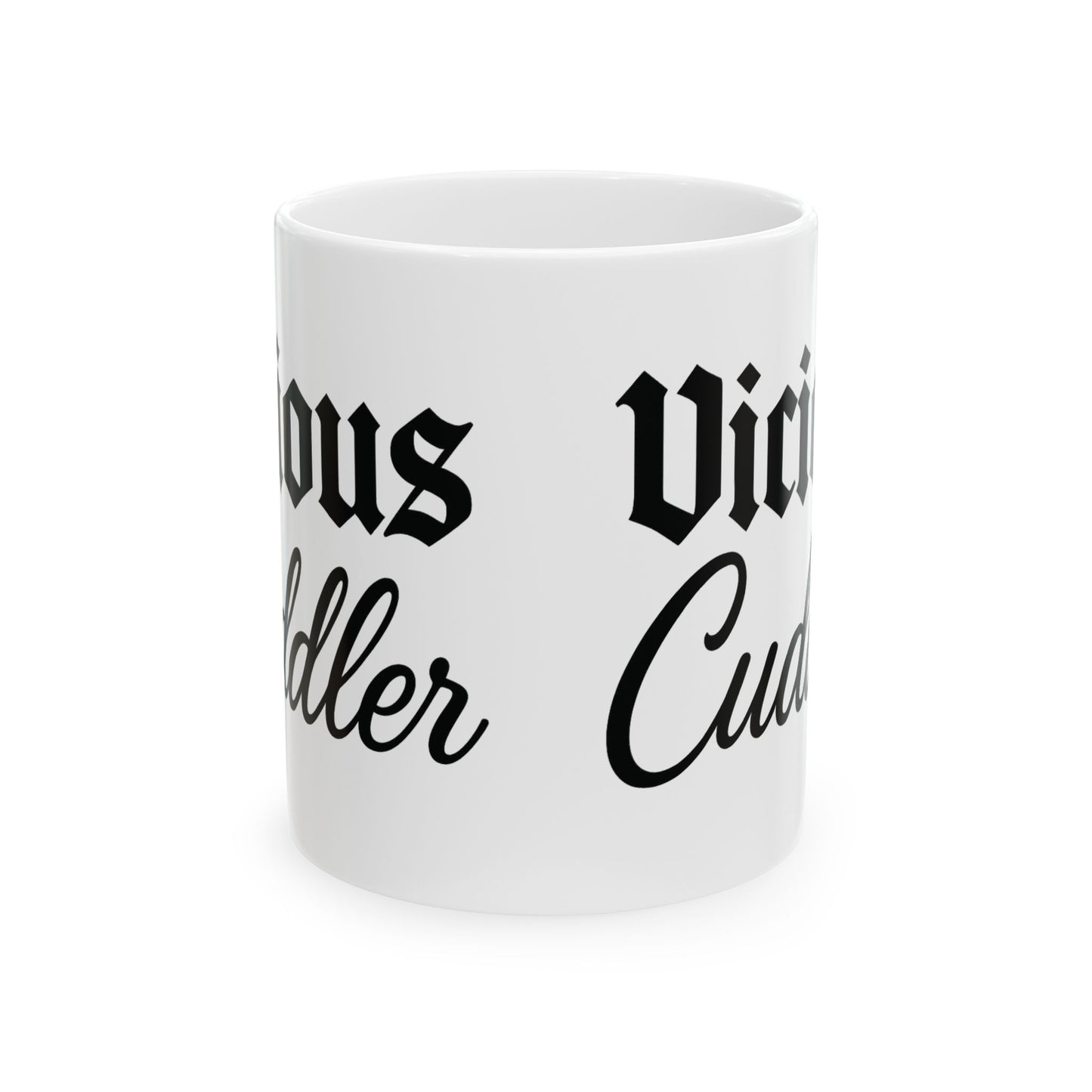 Vicious Cuddler Ceramic Mug - Unique Coffee Cup for Pet Lovers, Cute Gift for Birthdays and Holidays, Funny Drinking Mug, Adult Unisex T-Shirt