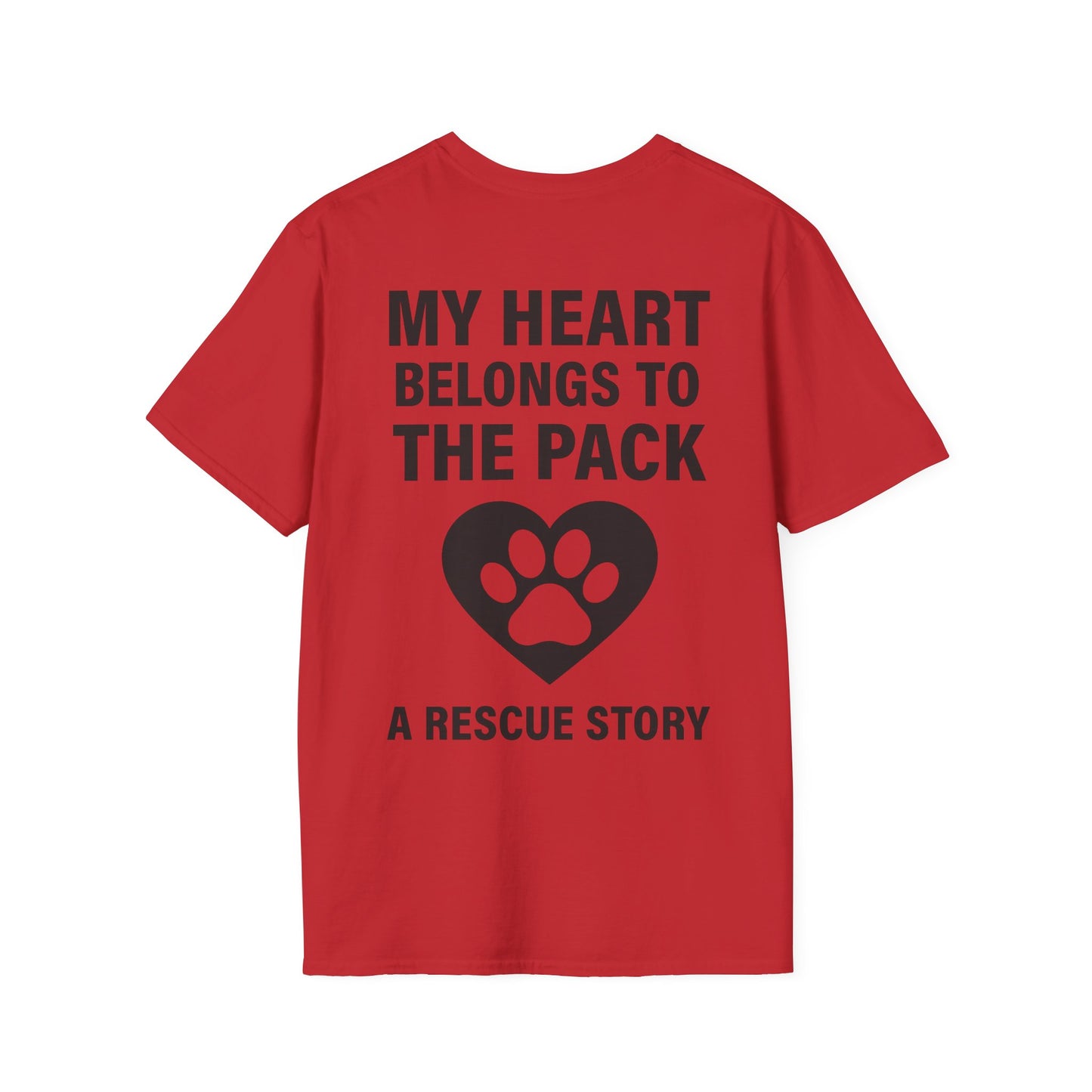 My Heart Belongs to the Pack Shirt – A Rescue Story Dog Shirt – Back Print Dog Lover Tee – Pack Collection Matching Family T-Shirt – Adopted and Adored Apparel, Adult Unisex T-Shirt
